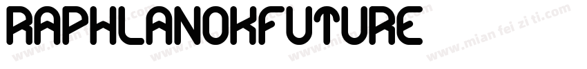 RaphLanokFuture字体转换