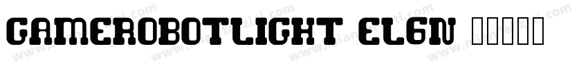 GameRobotLight-el6n字体转换