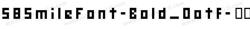 58SmileFont-Bold_0otf字体转换