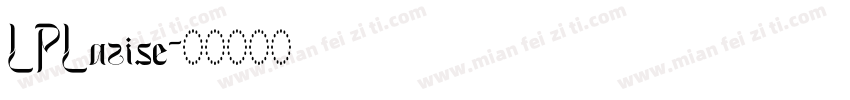 LPLazise字体转换