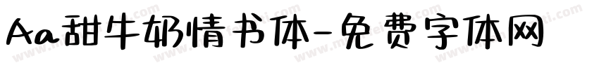 Aa甜牛奶情书体字体转换