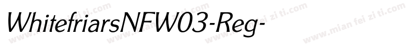 WhitefriarsNFW03-Reg字体转换