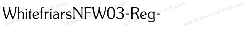 WhitefriarsNFW03-Reg字体转换
