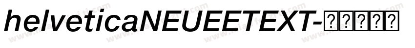 helveticaNEUEETEXT字体转换