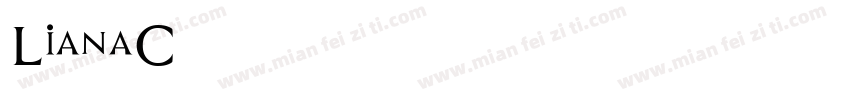 LianaC字体转换