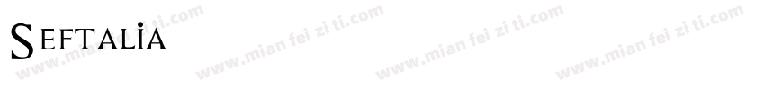 Seftalia字体转换