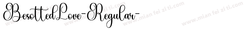 BesottedLove-Regular字体转换