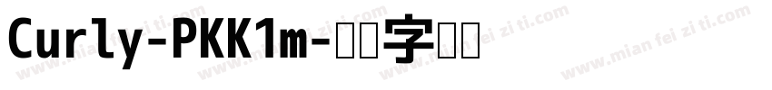 Curly-PKK1m字体转换