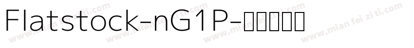 Flatstock-nG1P字体转换
