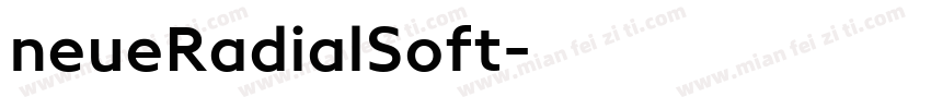 neueRadialSoft字体转换