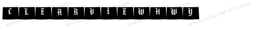 clearviewhwy-字体转换