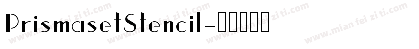 PrismasetStencil字体转换