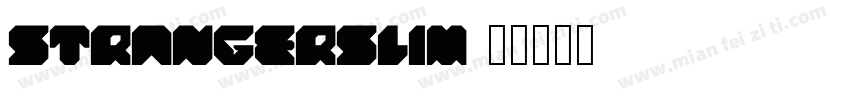 StrangerSlim字体转换