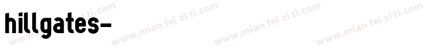 Hillgates字体转换