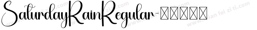 SaturdayRainRegular字体转换
