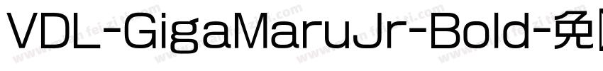 VDL-GigaMaruJr-Bold字体转换