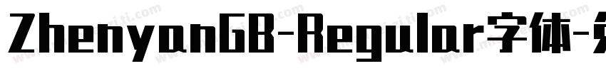 ZhenyanGB-Regular字体字体转换
