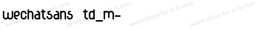 wechatsansStd_m字体转换