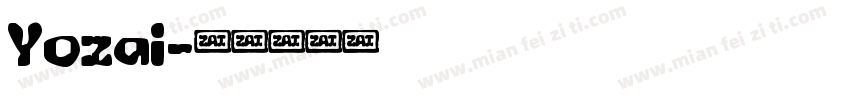 Yozai字体转换