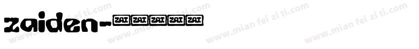 zaiden字体转换