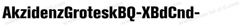 AkzidenzGroteskBQ-XBdCnd字体转换