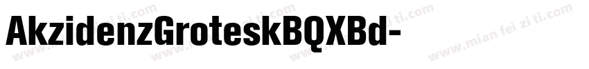 AkzidenzGroteskBQXBd字体转换