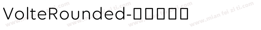 VolteRounded字体转换