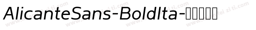 AlicanteSans-BoldIta字体转换