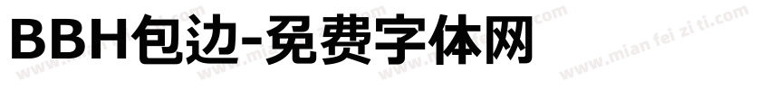 BBH包边字体转换