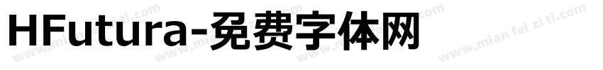 HFutura字体转换