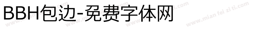BBH包边字体转换