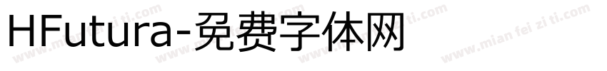HFutura字体转换