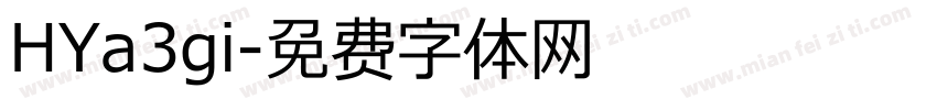 HYa3gi字体转换