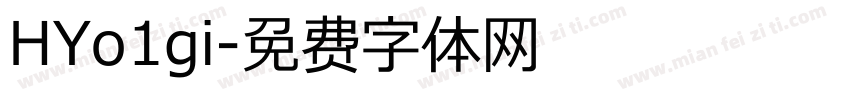 HYo1gi字体转换