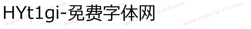 HYt1gi字体转换