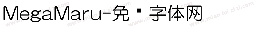 MegaMaru字体转换