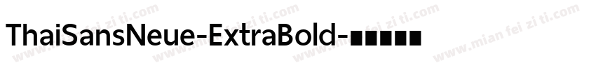 ThaiSansNeue-ExtraBold字体转换