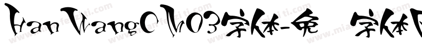 HanWangCM03字体字体转换