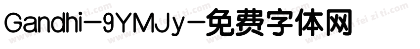 Gandhi-9YMJy字体转换