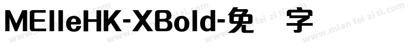 MElleHK-XBold字体转换