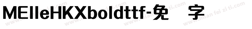 MElleHKXboldttf字体转换