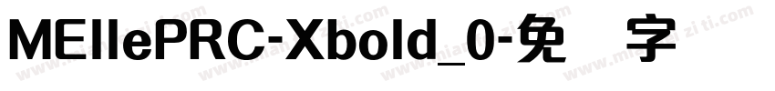 MEllePRC-Xbold_0字体转换