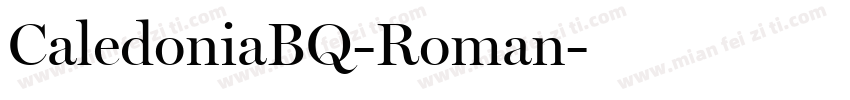 CaledoniaBQ-Roman字体转换