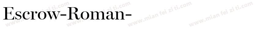 Escrow-Roman字体转换