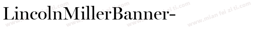 LincolnMillerBanner字体转换