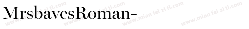 MrsbavesRoman字体转换