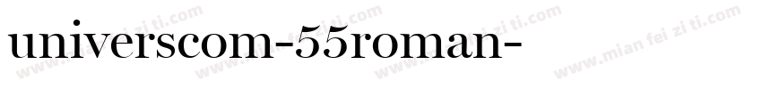 universcom-55roman字体转换