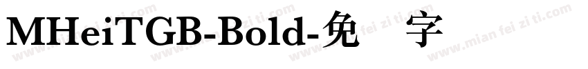 MHeiTGB-Bold字体转换