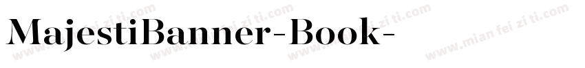 MajestiBanner-Book字体转换