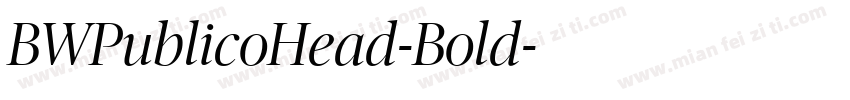 BWPublicoHead-Bold字体转换